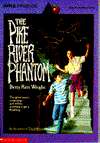   The Pike River Phantom by Betty Ren Wright 