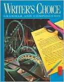 Writers Choice Grammar and Staff of Glencoe/McGraw Hill