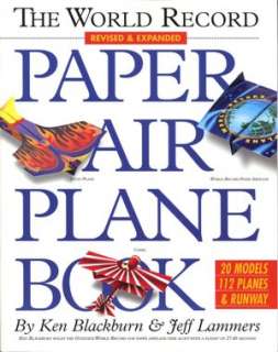   Best Ever Paper Airplanes by Norman Schmidt, Sterling 