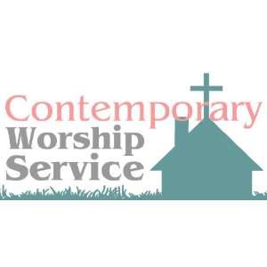  3x6 Vinyl Banner   Contemporary Worship Service 