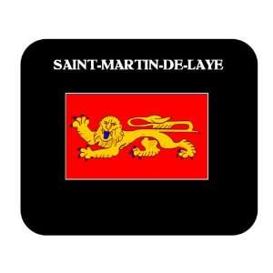   (France Region)   SAINT MARTIN DE LAYE Mouse Pad 