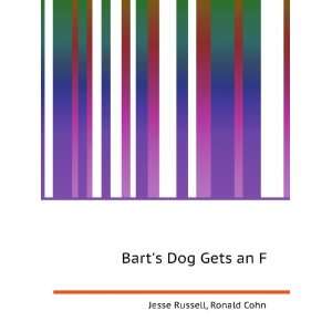  Barts Dog Gets an F Ronald Cohn Jesse Russell Books