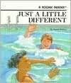   Just a Little Different by Bonnie Dobkin, Scholastic 