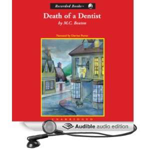   Dentist (Audible Audio Edition) M. C. Beaton, Davina Porter Books