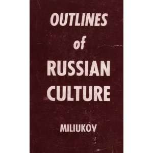  Outlines of Russian Culture 