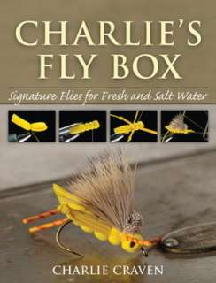   Charlies Fly Box Tying Charlie Cravens Signature 