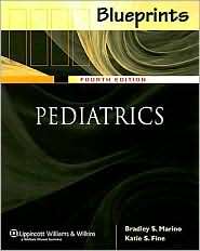 Blueprints Pediatrics, (1405105011), Bradley S. Marino, Textbooks 