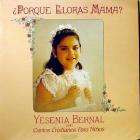 Porque Lloras Mama Yesenia Bernal LP Record 80 Espanol  