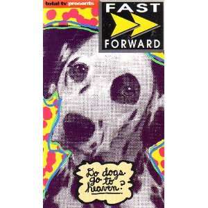 Do Dogs Go to Heaven? VHS Fast Forward 