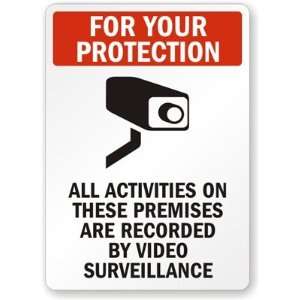   Recorded by Video Surveillance Plastic Sign, 10 x 7