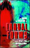   Larval Forms, (0127309357), Brian K. Hall, Textbooks   