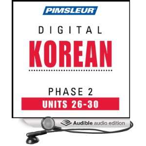 Korean Phase 2, Unit 26 30 Learn to Speak and Understand Korean with 