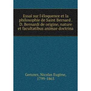  Essai sur lÃ©loquence et la philosophie de Saint Bernard 