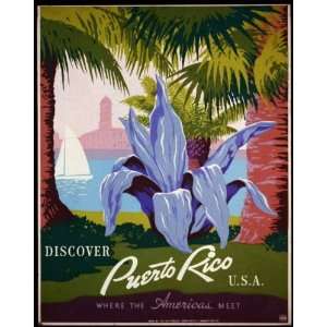  WPA Poster Discover Puerto Rico U.S.A.Where the Americas 