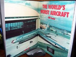 21. The Worlds Worst Aircraft by Bill Yenne