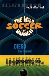   The Wild Soccer Bunch, Book 1, Kevin the Star Striker 