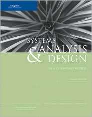 Systems Analysis & Design in a Changing World, Fourth Edition 
