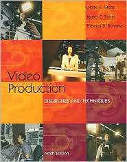 Video Production Disciplines and Techniques, (0073018023), Lynne 