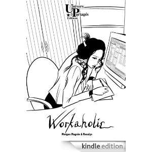 Workaholic   English edition Morgan Magnin, Rosalys  