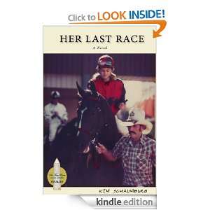 Her Last Race Kim Schaumburg  Kindle Store