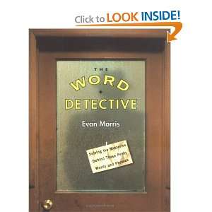  The Word Detective Solving the Mysteries Behind Those Pesky Words 