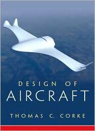 Design of Aircraft, (0130892343), Thomas C. Corke, Textbooks   Barnes 