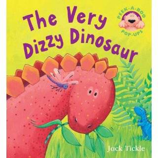 Very Dizzy Dinosaur (Peek a Boo Pop Ups) Hardcover by Jack Tickle
