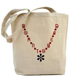  Born To Bead Hobbies Tote Bag by  Beauty