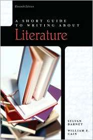 Short Guide to Writing about Literature, (0205602959), Sylvan Barnet 