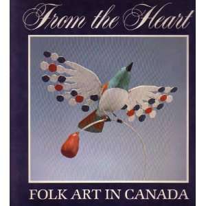   art in Canada. (9780771090219) Jean Francois et al. Blanchette Books