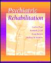 Psychiatric Rehabilitation, (0125642458), Textbooks   