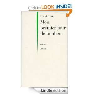Mon premier jour de bonheur (French Edition) Lionel DUROY  