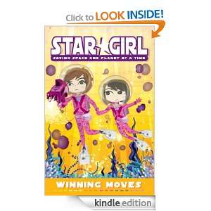 Star Girl Book 3 Winning Moves Winning Moves Louise Park  