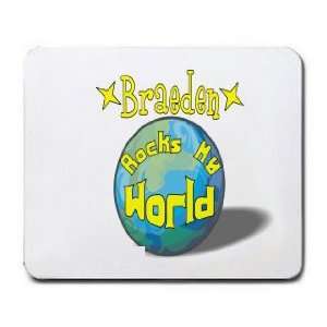  Braeden Rocks My World Mousepad