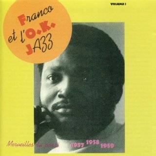 Franco & Le T.P OK Jazz Merveilles du Passe Vol. 1, 1957 / 1958 