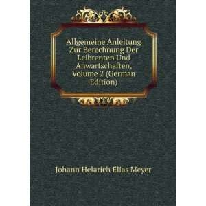   , Volume 2 (German Edition) Johann Helarich Elias Meyer Books