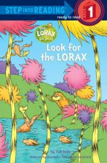   Look for the Lorax by Tish Rabe, Random House 