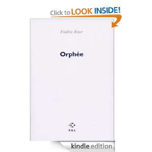 Orphée (FICTION) (French Edition) Frédéric Boyer  