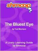 The Bluest Eye   Shmoop Literature Guide