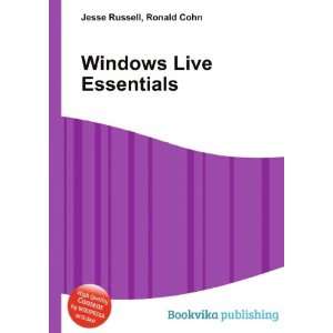Windows Live Essentials Ronald Cohn Jesse Russell  Books