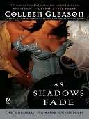As Shadows Fade (Gardella Colleen Gleason