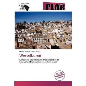  Wesselburen (9786138676492) Lennox Raphael Eyvindr Books