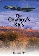   The Cowboys Kids by Kenneth Orr, AuthorHouse  NOOK 