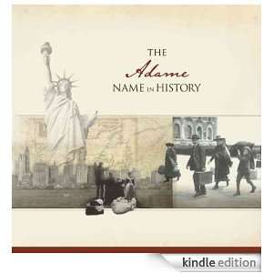 The Adame Name in History Ancestry  Kindle Store