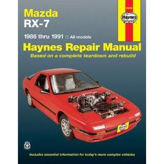 Mazda Rx 7 Automotive Repair Manual/1986 Thru 1991, All Models/No 