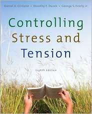Controlling Stress and Tension, (0321537025), Daniel Girdano 