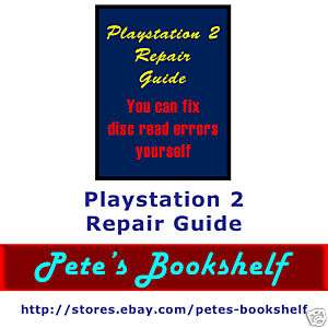 Playstation 2 Repair Guide   PS2   Fix   CD  