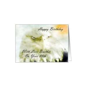  Happy Birthday ~ Brother / 48th ~ Bald Eagle In The Mist 