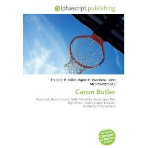  Caron Butler (9786132748461) Books