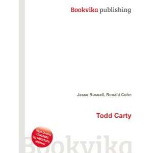  Todd Carty Ronald Cohn Jesse Russell Books